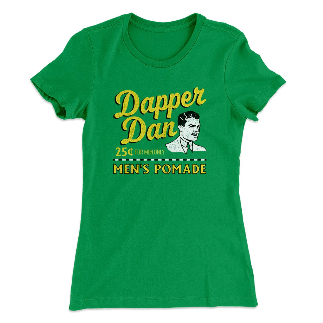 Dapper Dan Women's T-Shirt