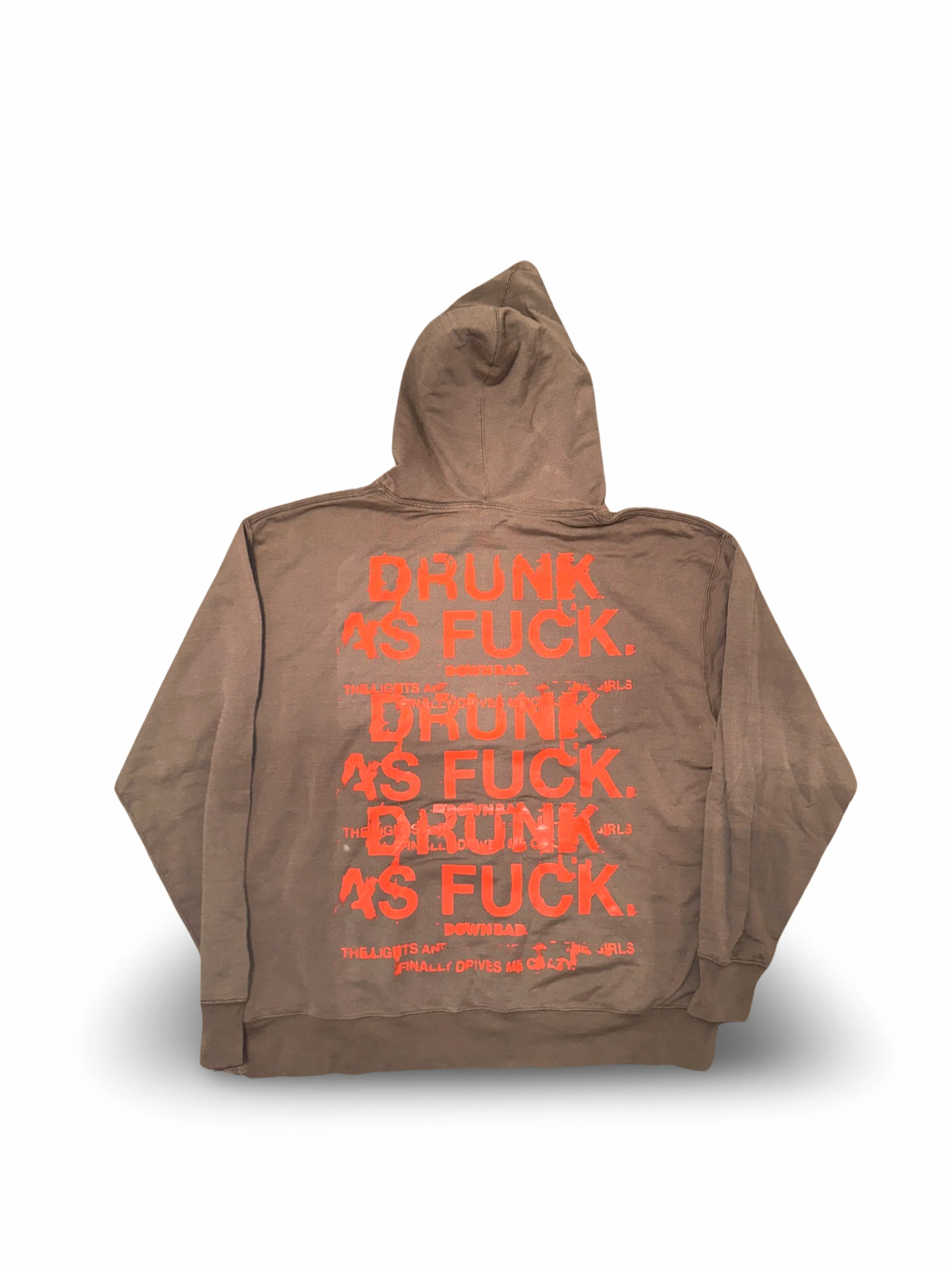 DOWN BAD. DRUNK AS FU*K Hoodie