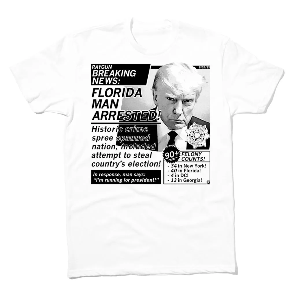 Florida Man Arrested: Trump Mug Shot