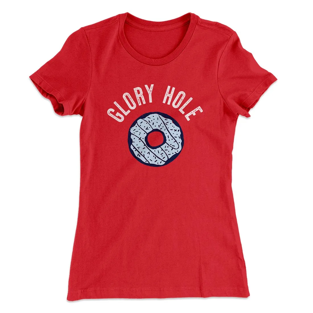 Glory Hole Women's T-Shirt