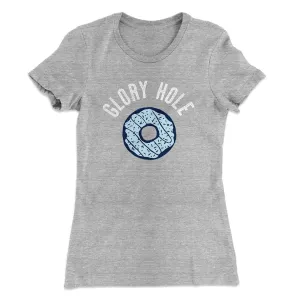 Glory Hole Women's T-Shirt