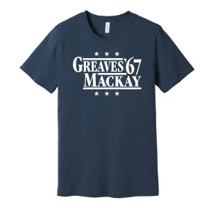 Greaves & Mackay '67 - Tottenham Football Legends Political Campaign Parody T-Shirt - Hyper Than Hype Shirts