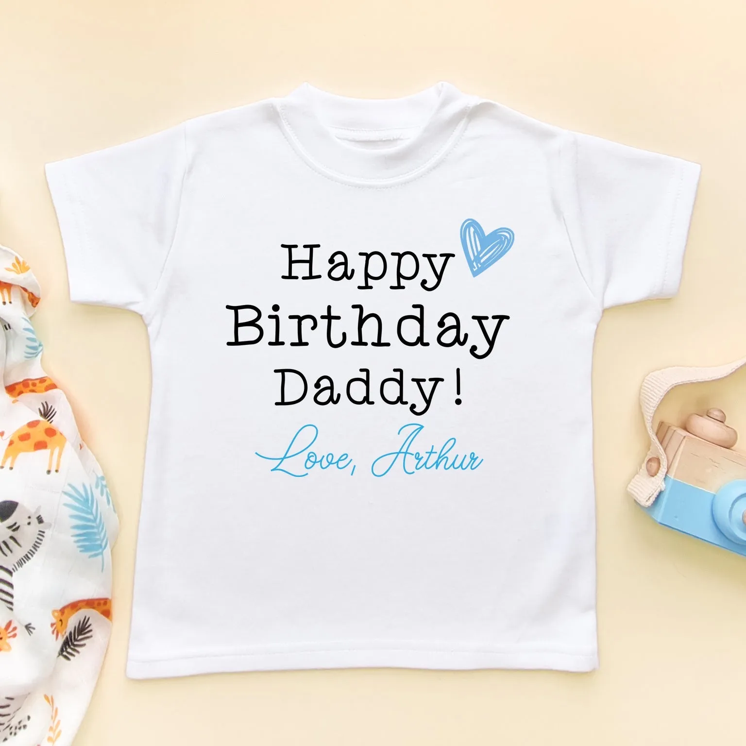 Happy Birthday Daddy (Boy) Personalised Toddler & Kids T Shirt