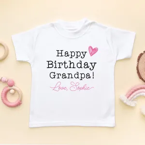 Happy Birthday Grandpa (Girl) Personalised Toddler & Kids T Shirt