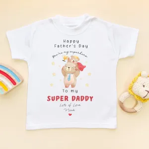 Happy Father's Day To My Super Daddy Personalised Toddler & Kids T Shirt