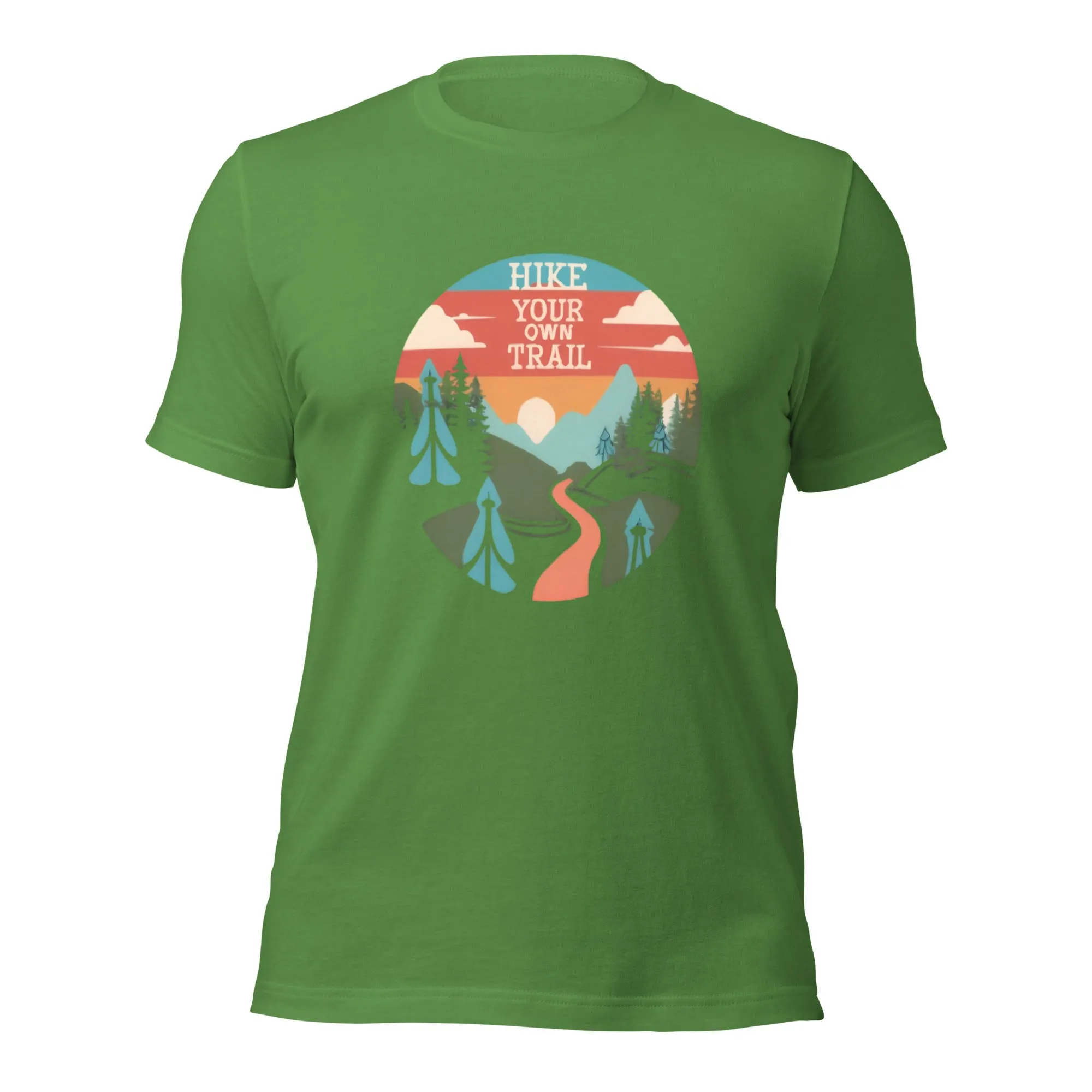 Hike Your Own Trail Unisex T-Shirt  (sizes up to 4x)