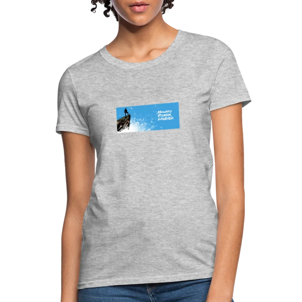 Howard Roark Laughed | Women's Tee