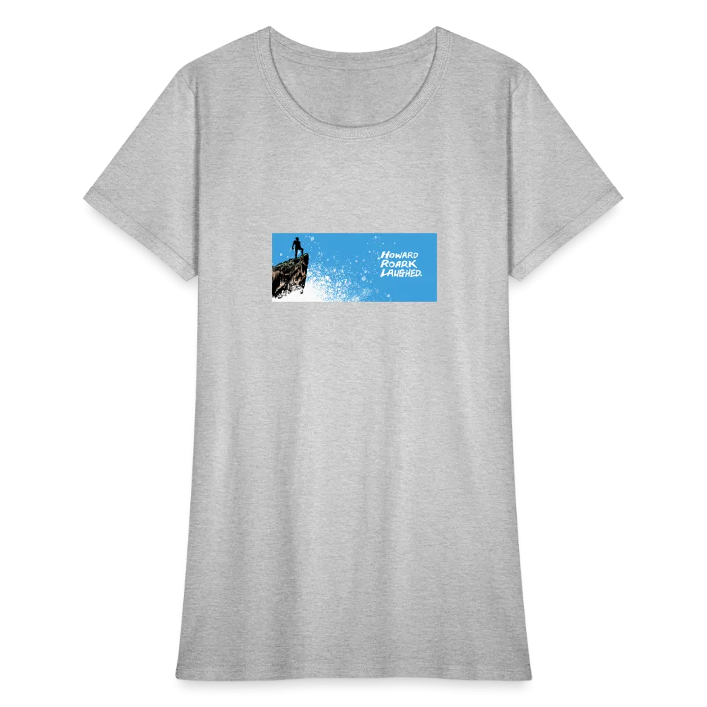 Howard Roark Laughed | Women's Tee