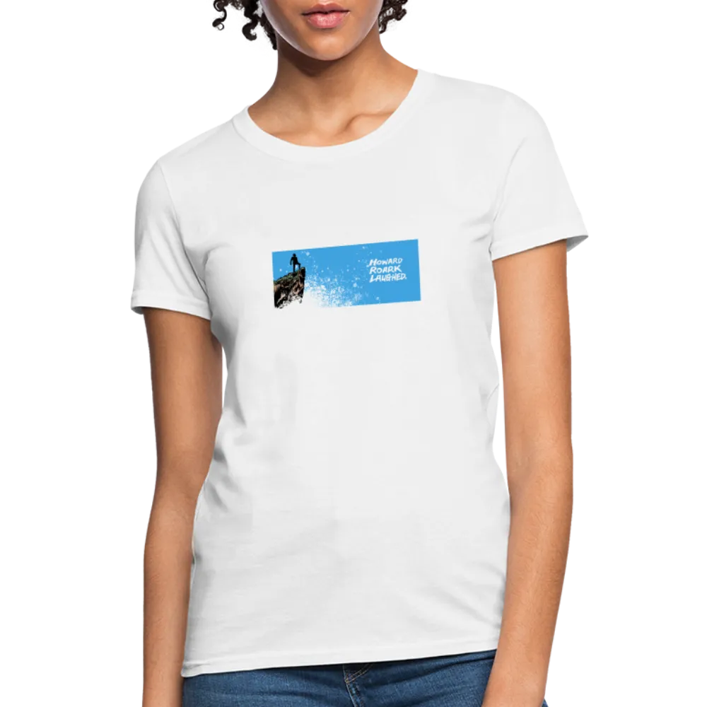 Howard Roark Laughed | Women's Tee