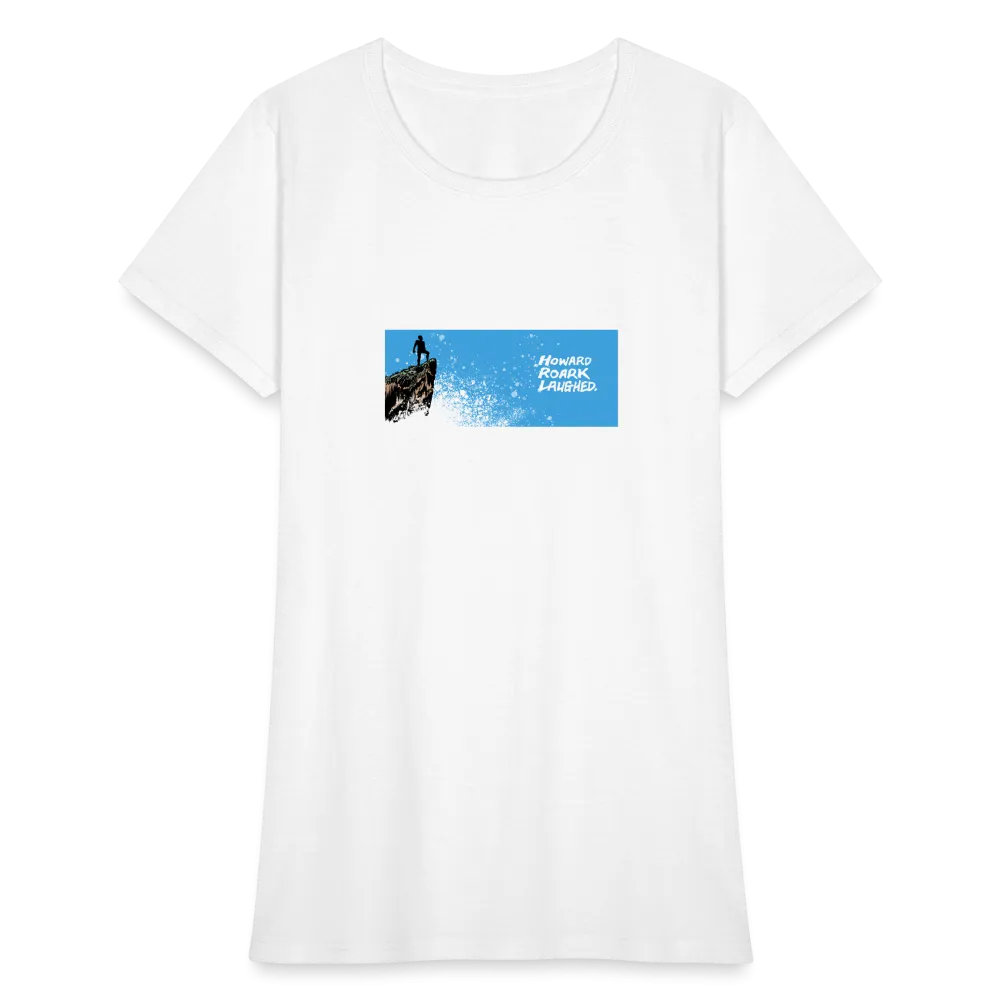 Howard Roark Laughed | Women's Tee