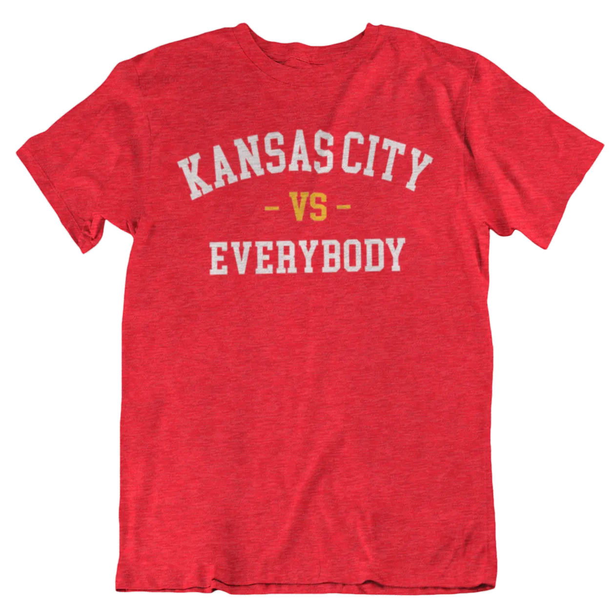 KC VS. EVERYBODY T-Shirts