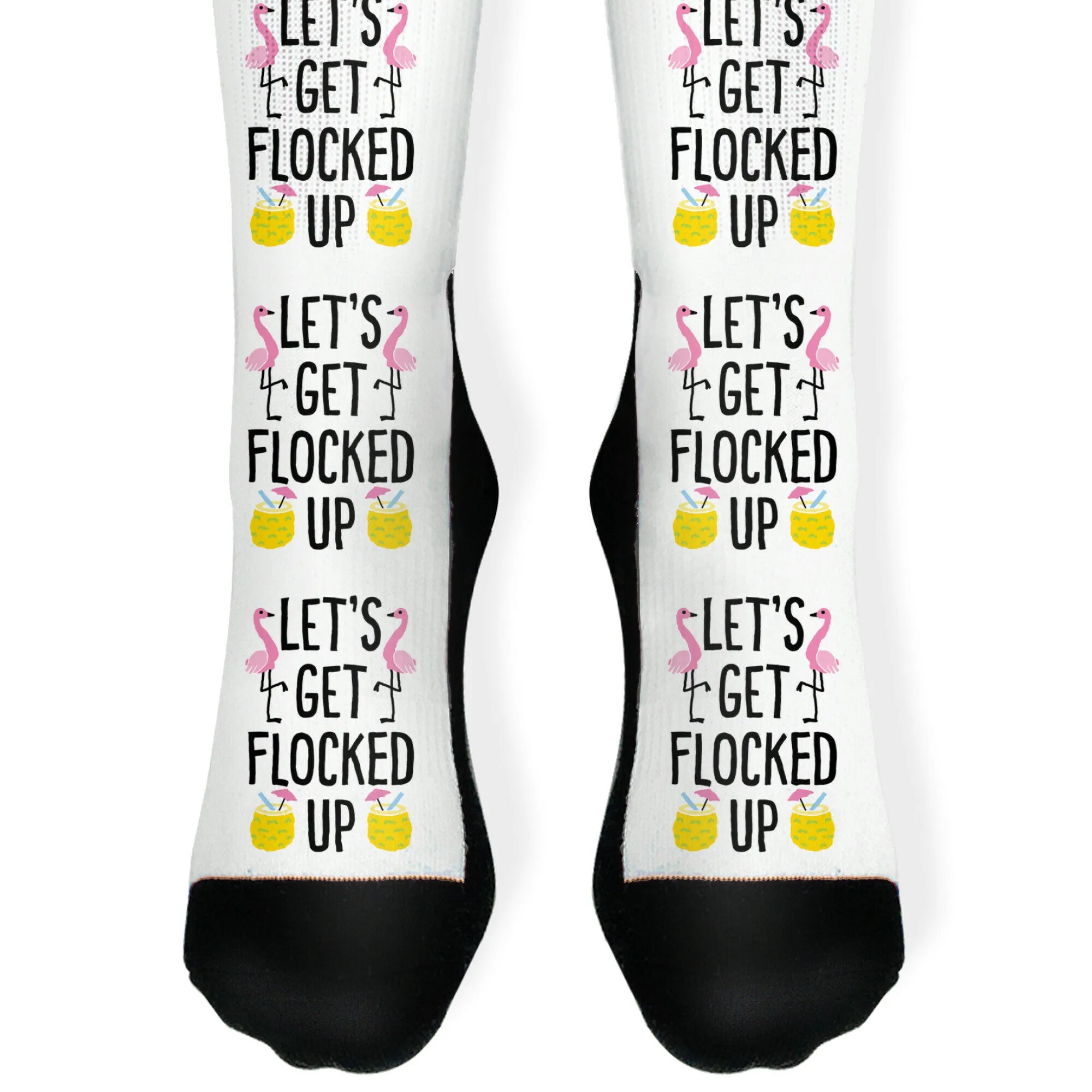 Let's Get Flocked Up Socks