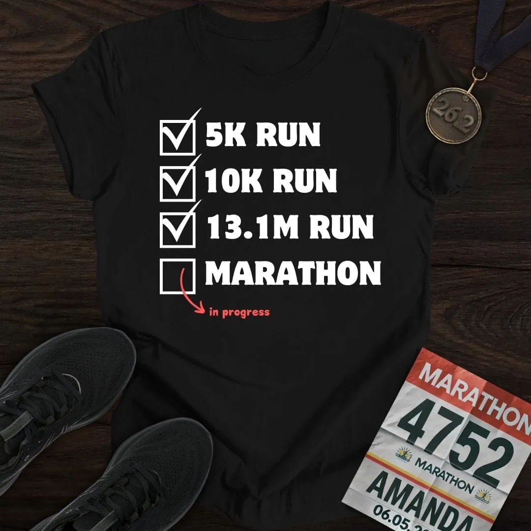 Marathon In Progress T-Shirt