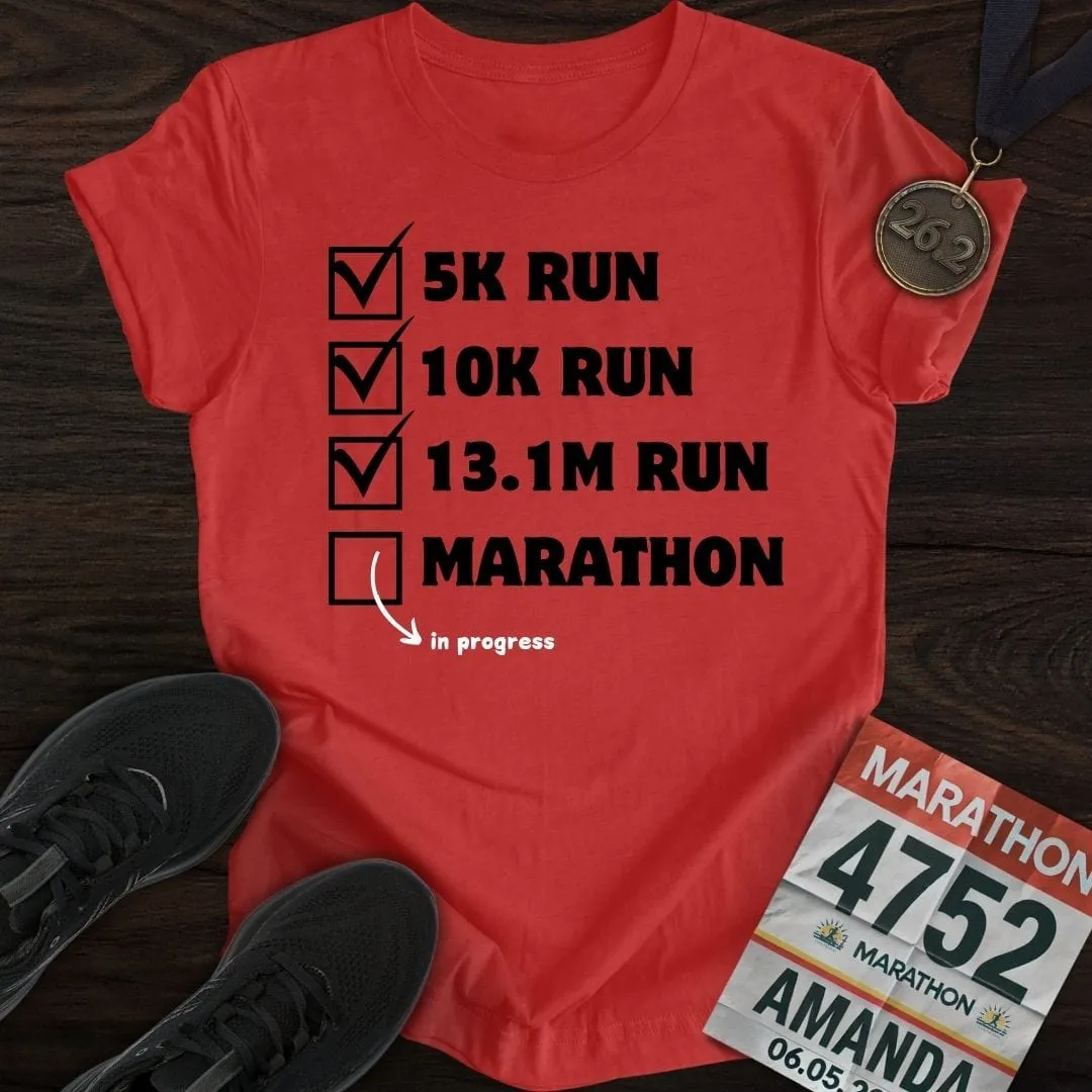 Marathon In Progress T-Shirt