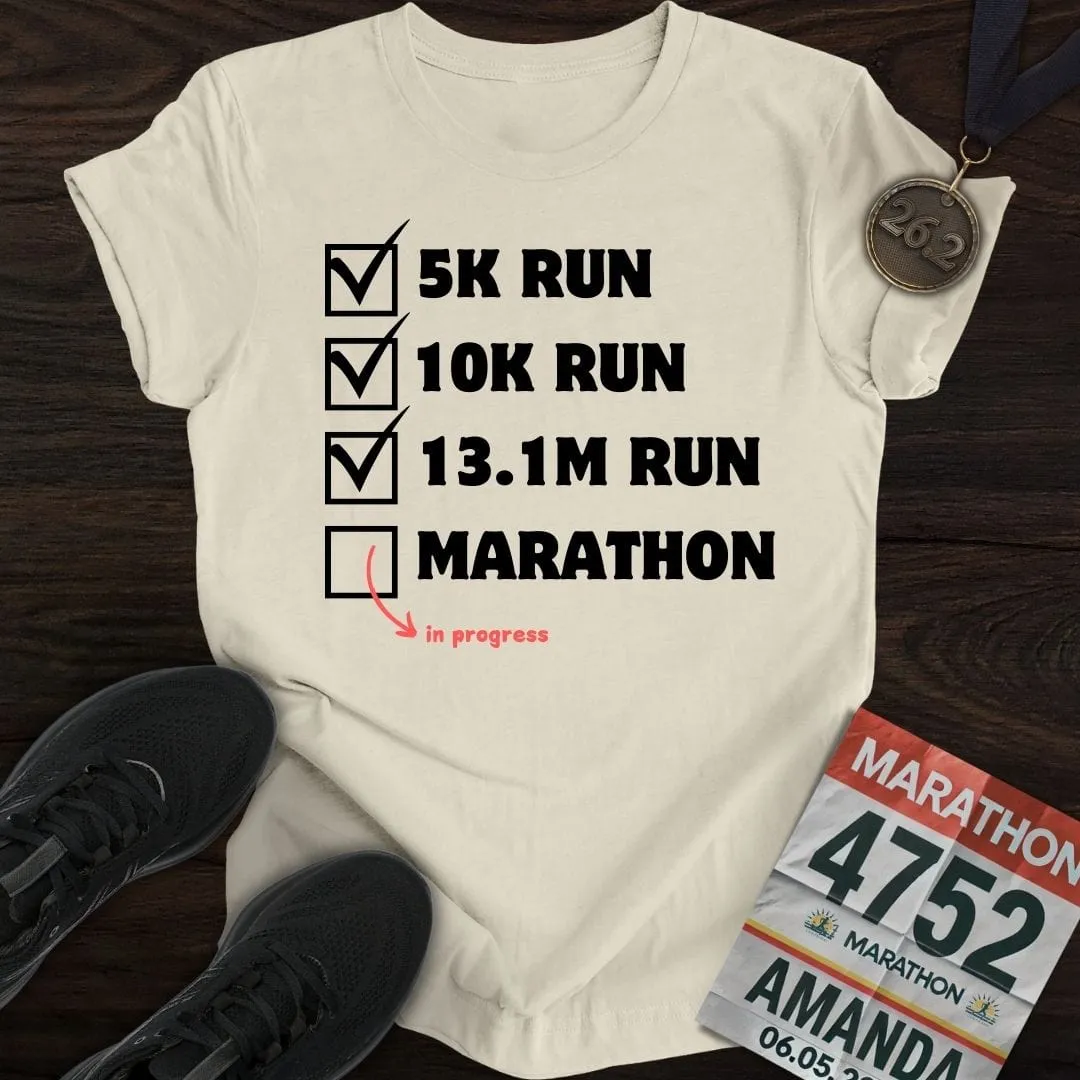 Marathon In Progress T-Shirt