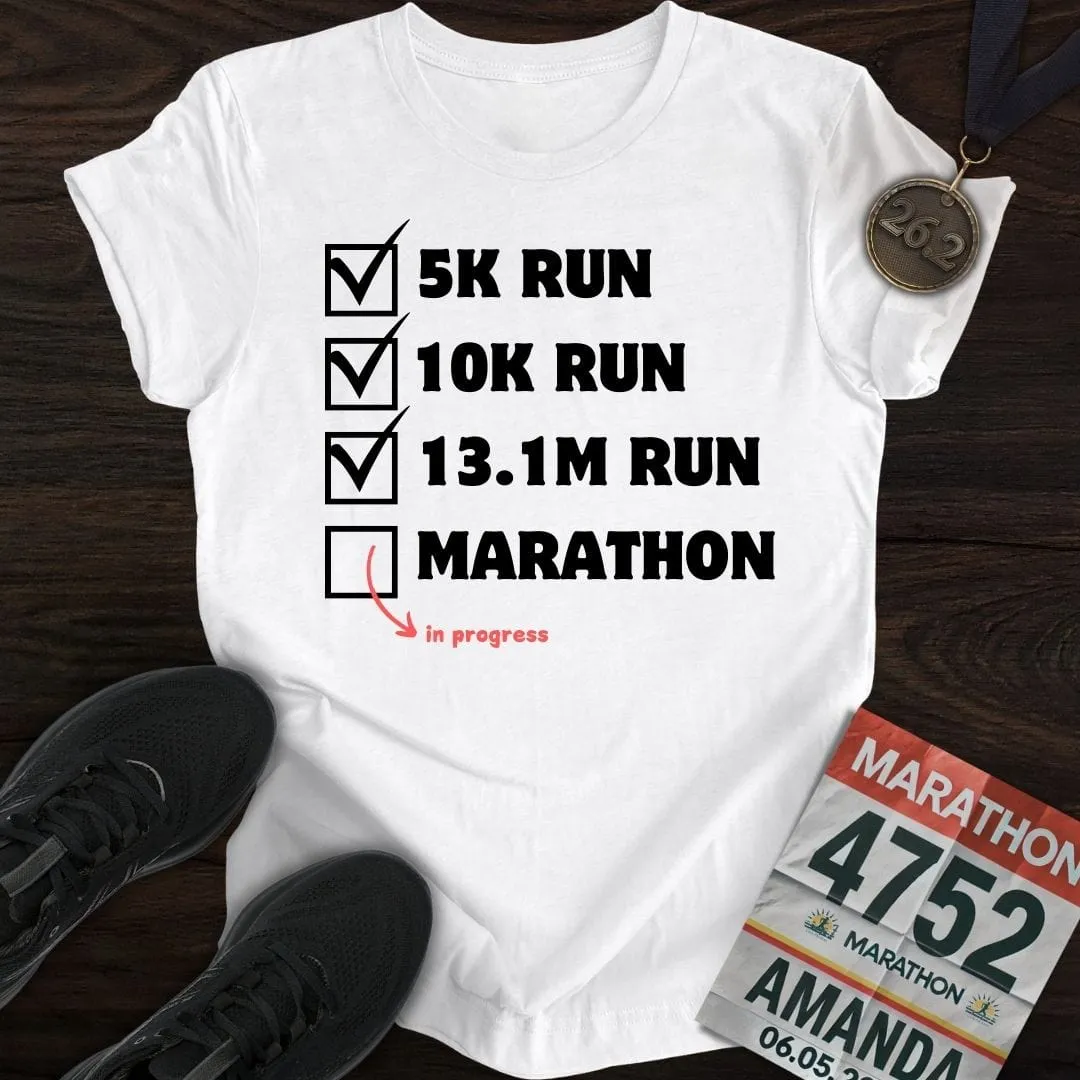 Marathon In Progress T-Shirt