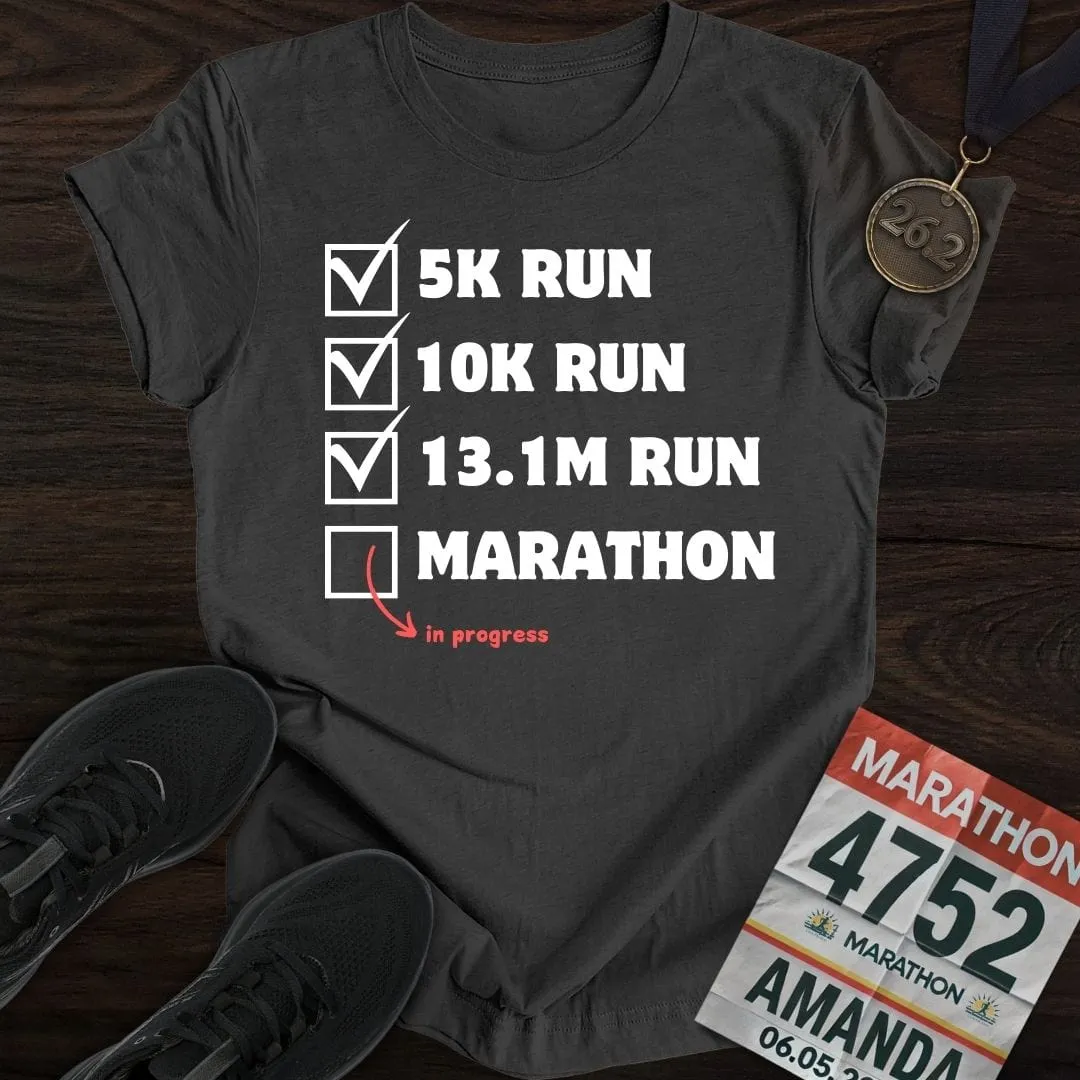 Marathon In Progress T-Shirt