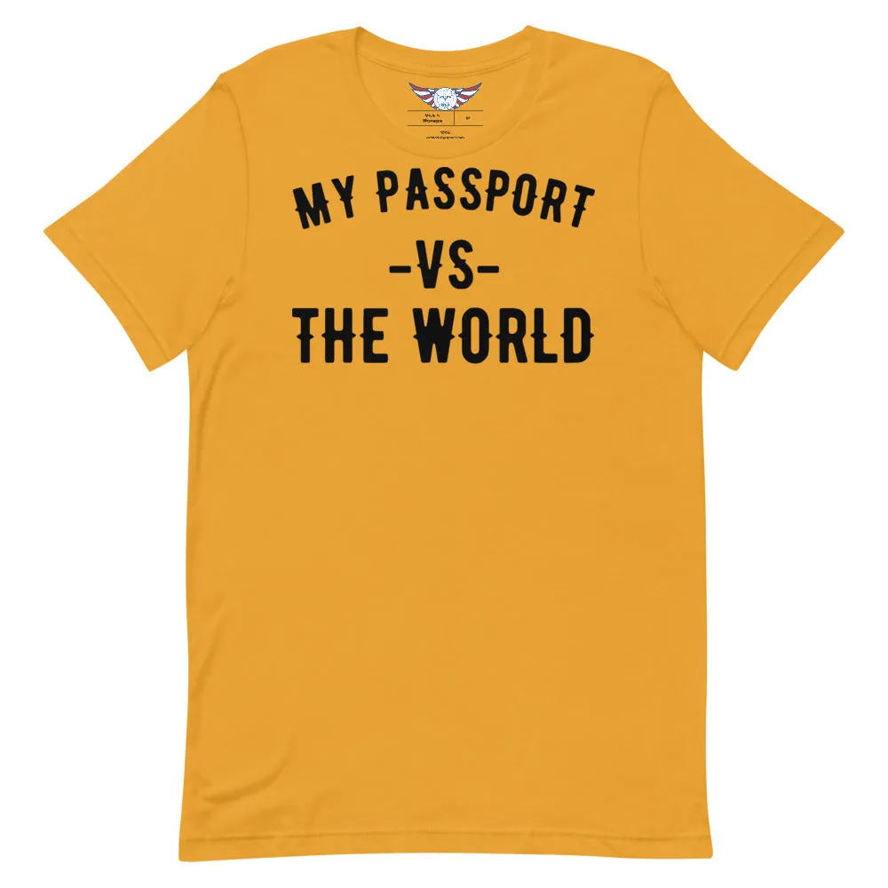 Men's "My Passport Vs The World" Tee