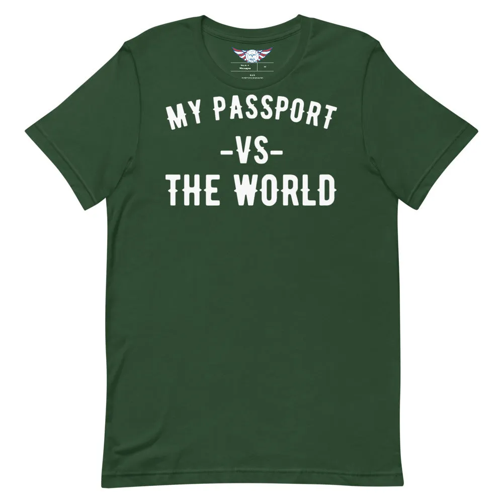 Men's "My Passport Vs The World" Tee