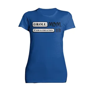 Mother's Day Role Mom 02 Women's T-Shirt