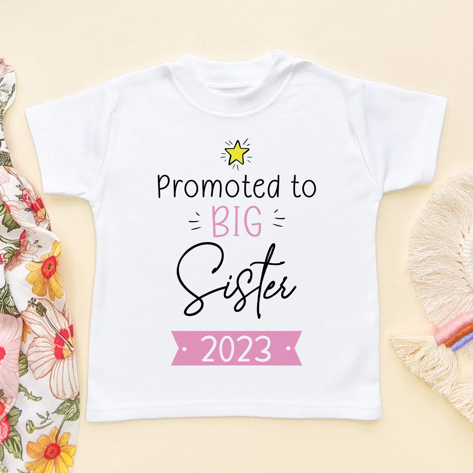 Promoted To Big Sister Personalised Year Toddler & Kids T Shirt