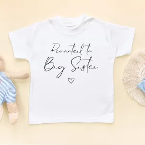 Promoted To Big Sister T Shirt