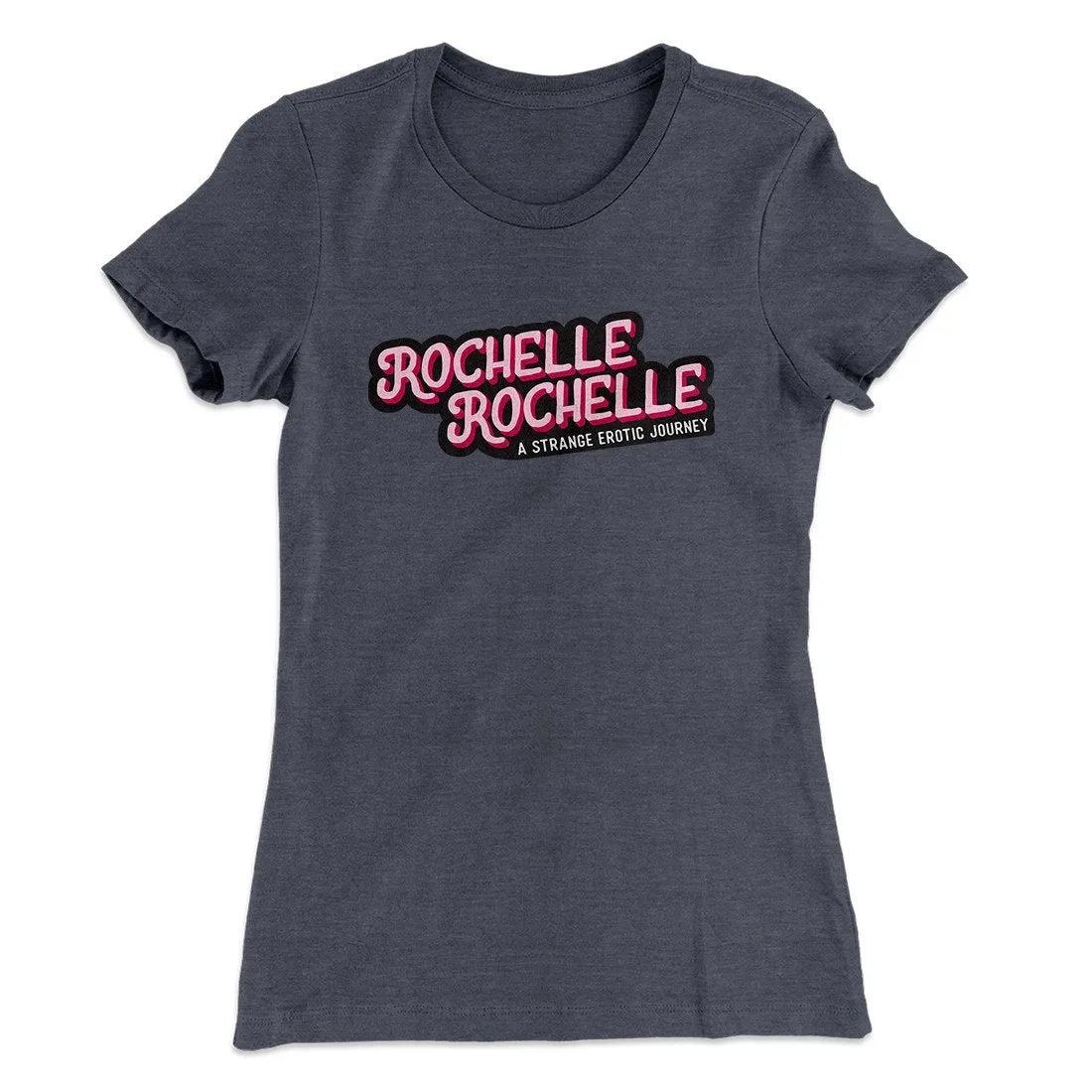 Rochelle, Rochelle Women's T-Shirt
