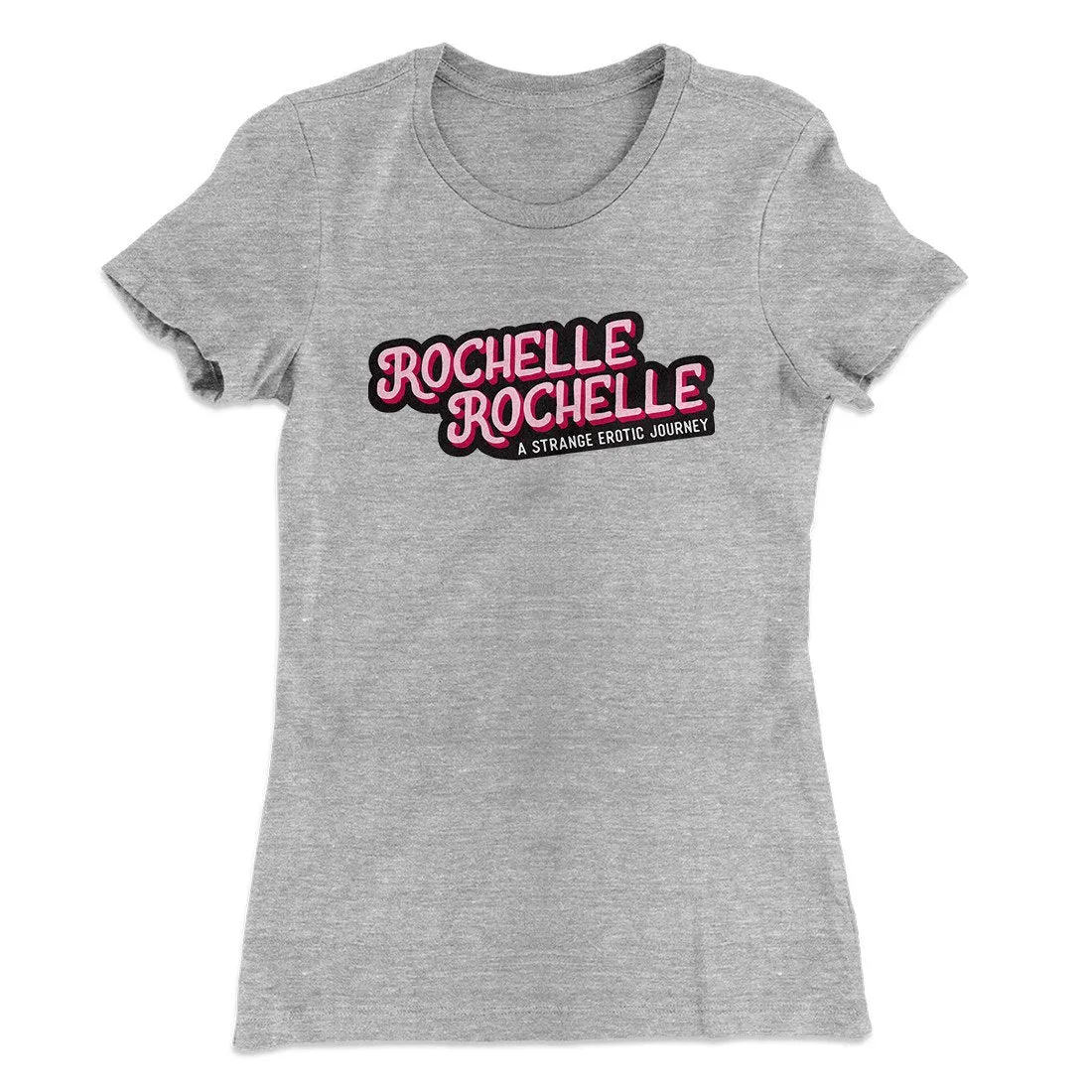 Rochelle, Rochelle Women's T-Shirt