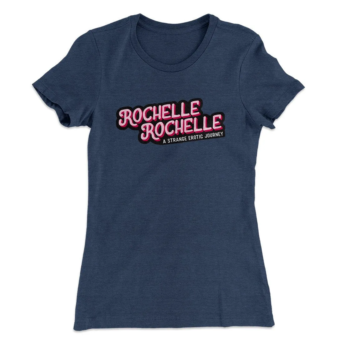 Rochelle, Rochelle Women's T-Shirt
