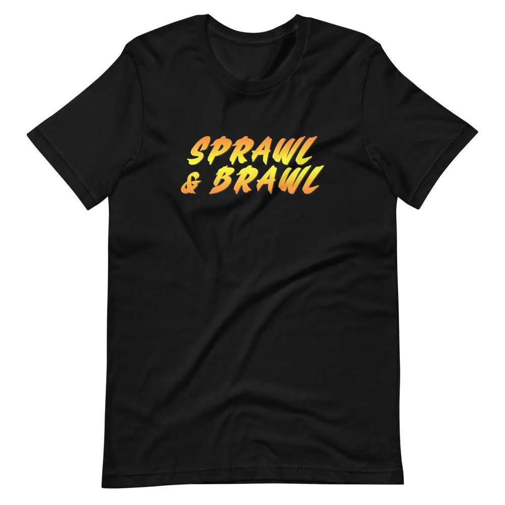 Sprawl & Brawl MMA T-Shirt
