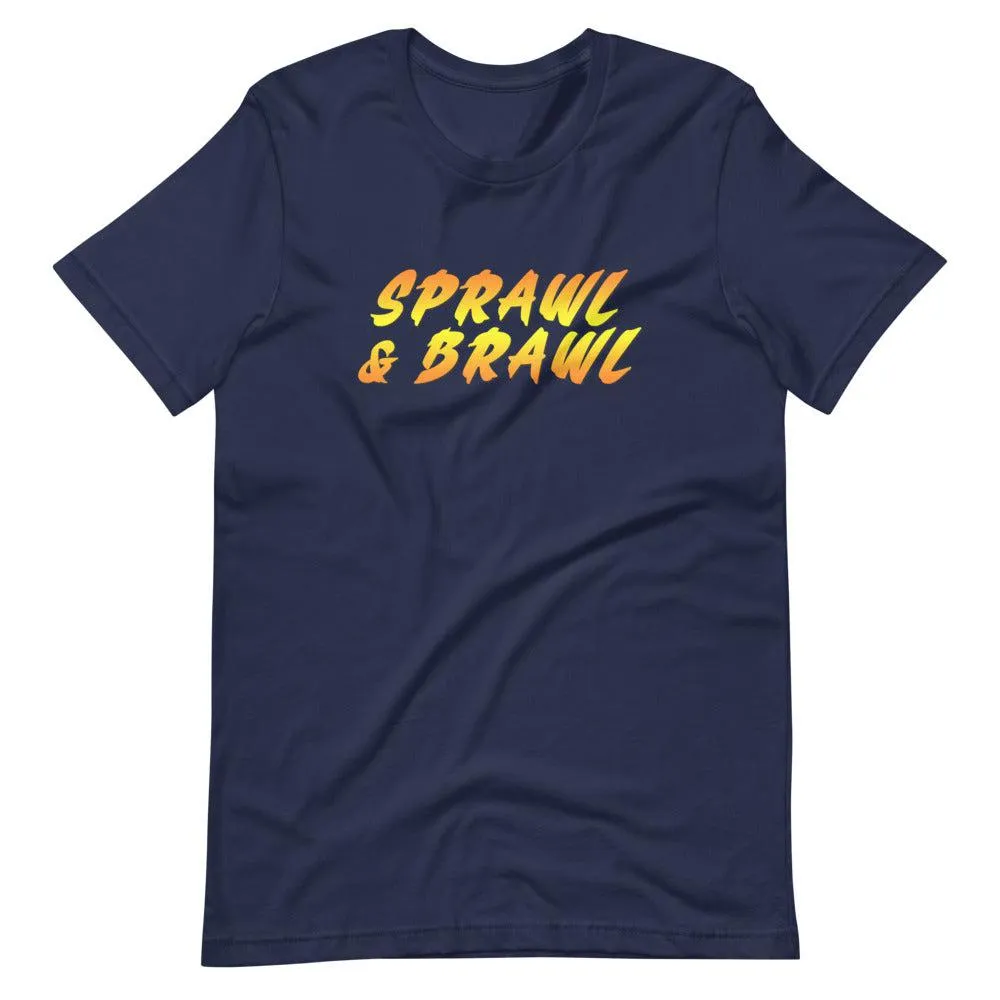 Sprawl & Brawl MMA T-Shirt