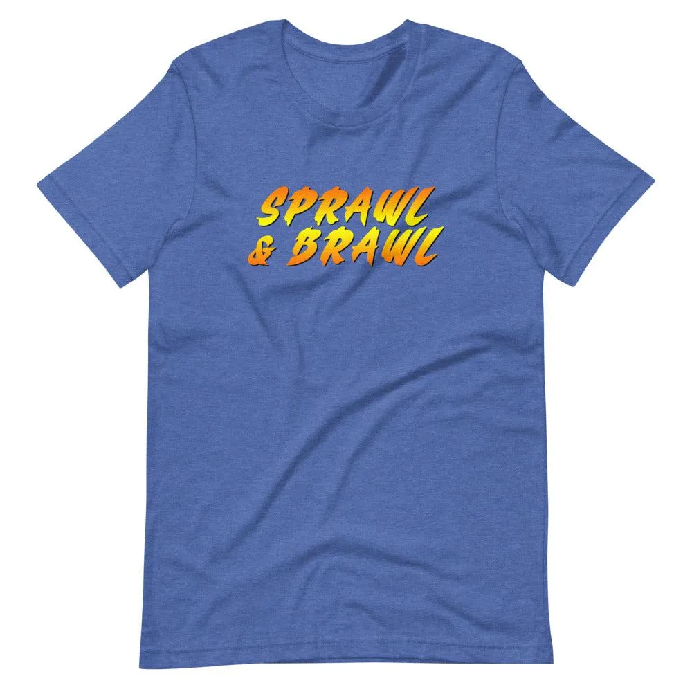Sprawl & Brawl MMA T-Shirt