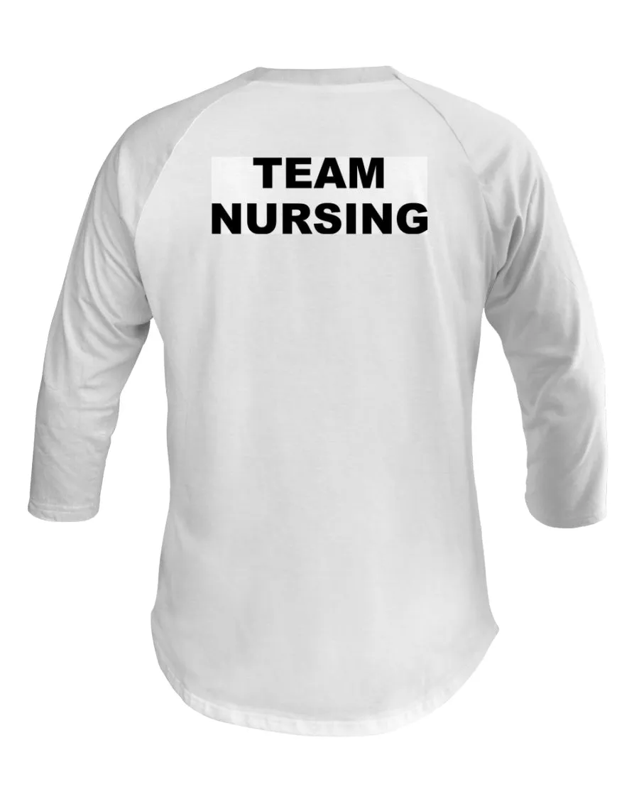 Team Nursing 3/4 Sleeve Raglan Shirt