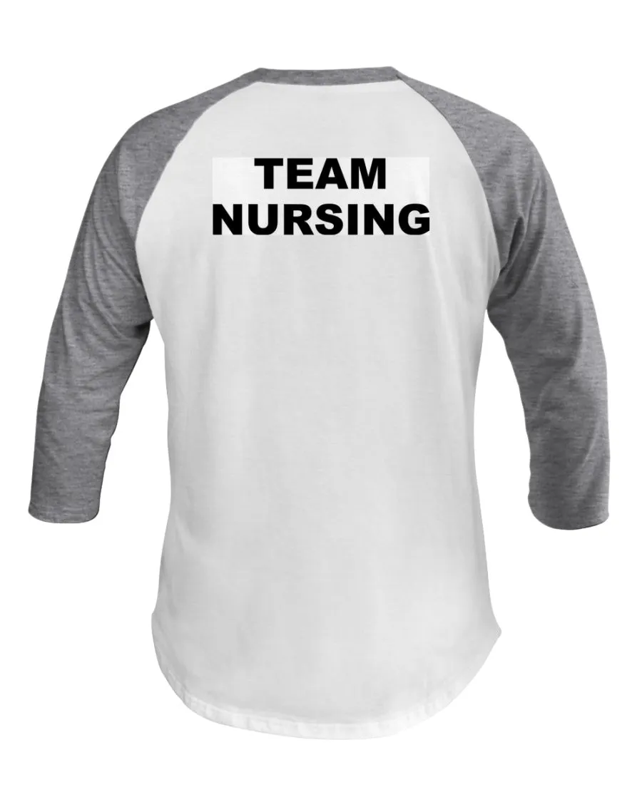 Team Nursing 3/4 Sleeve Raglan Shirt