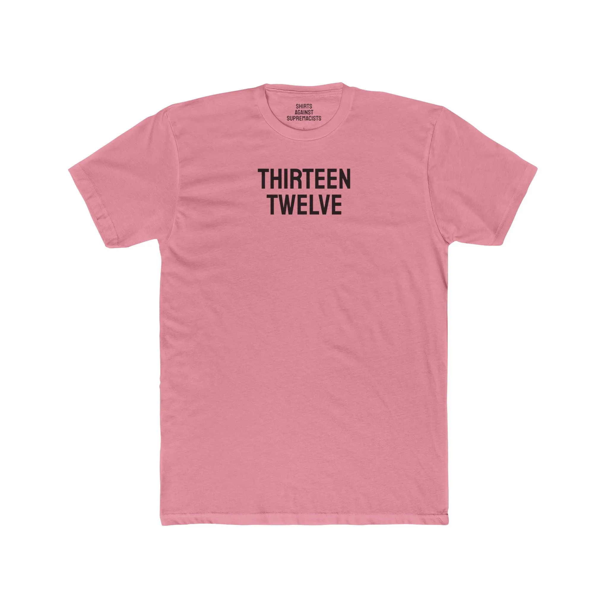 Thirteen Twelve - Unisex Cotton Crew Tee