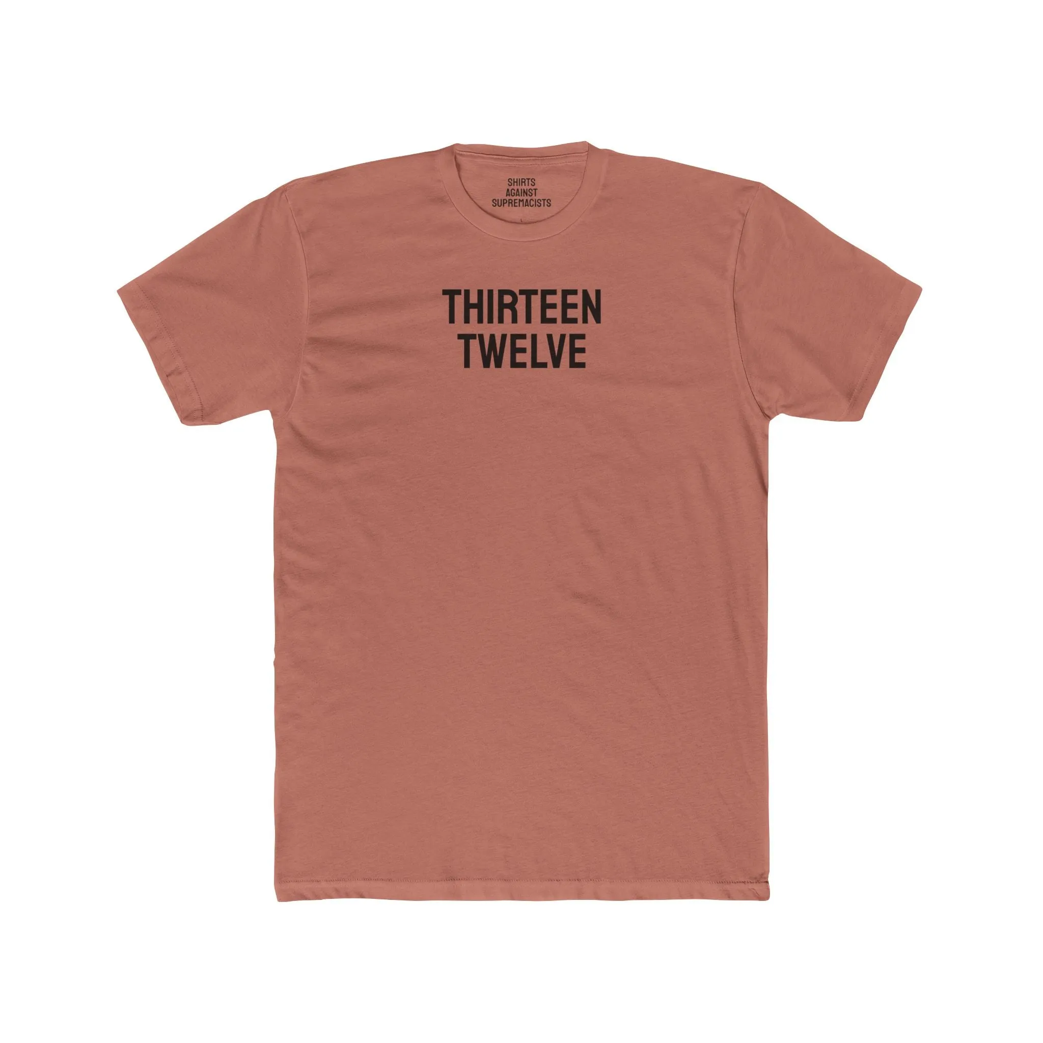 Thirteen Twelve - Unisex Cotton Crew Tee