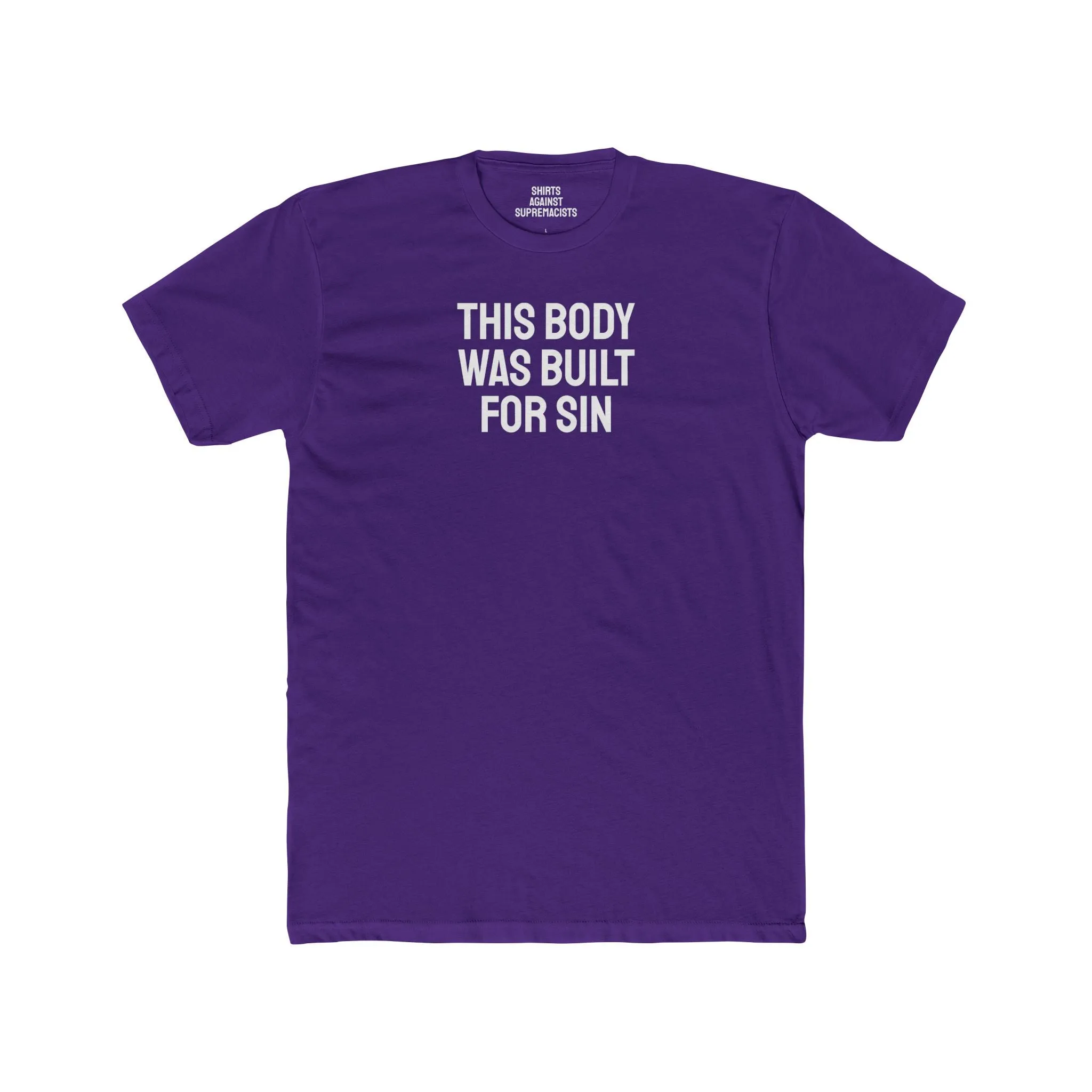 This Body Was Built For Sin - Unisex Cotton Crew Tee