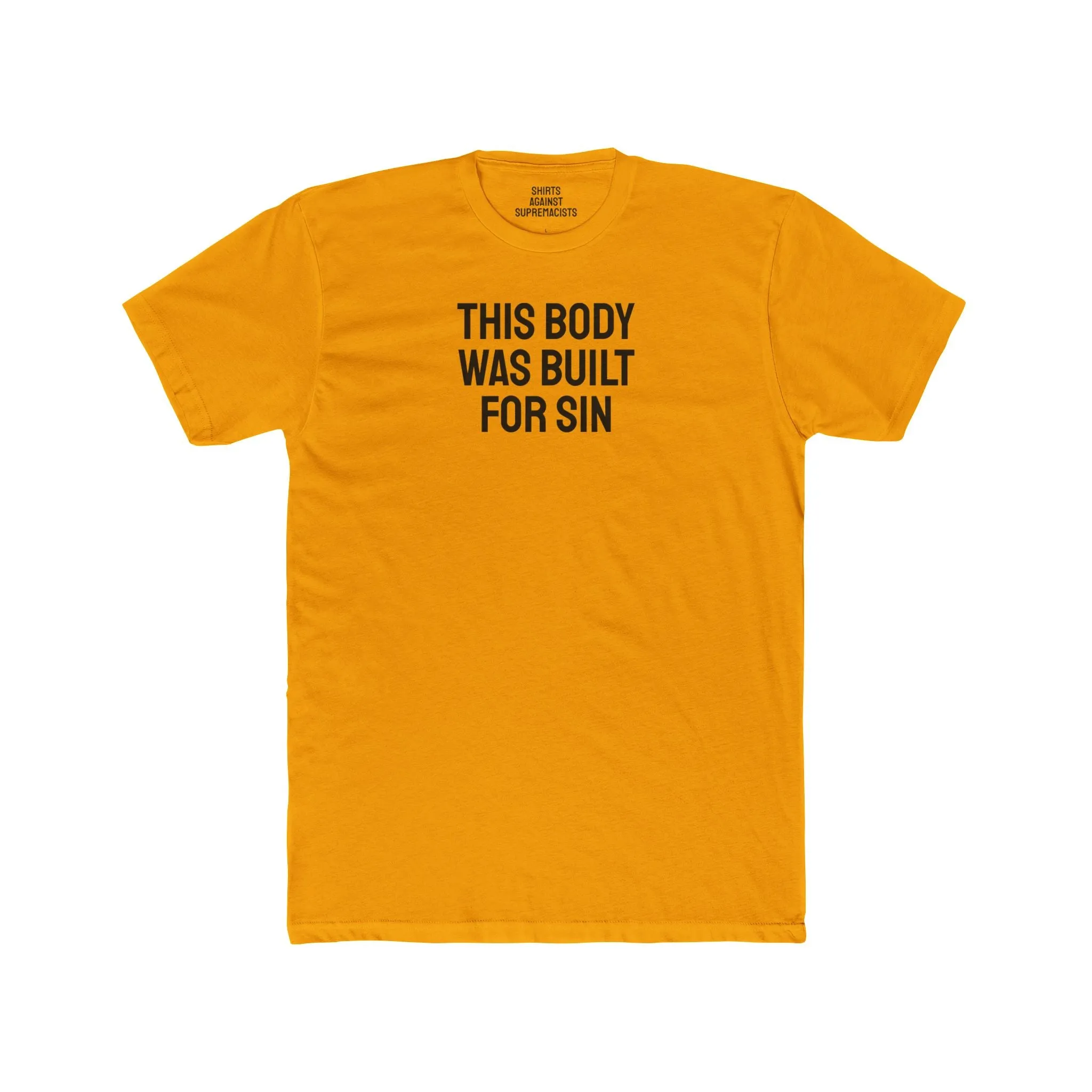 This Body Was Built For Sin - Unisex Cotton Crew Tee