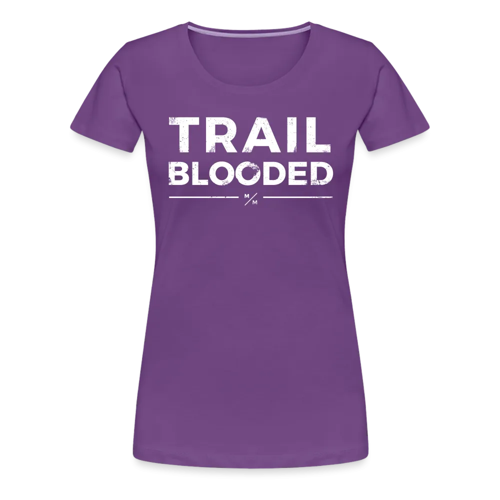 Trail Blooded- Women’s Premium T-Shirt