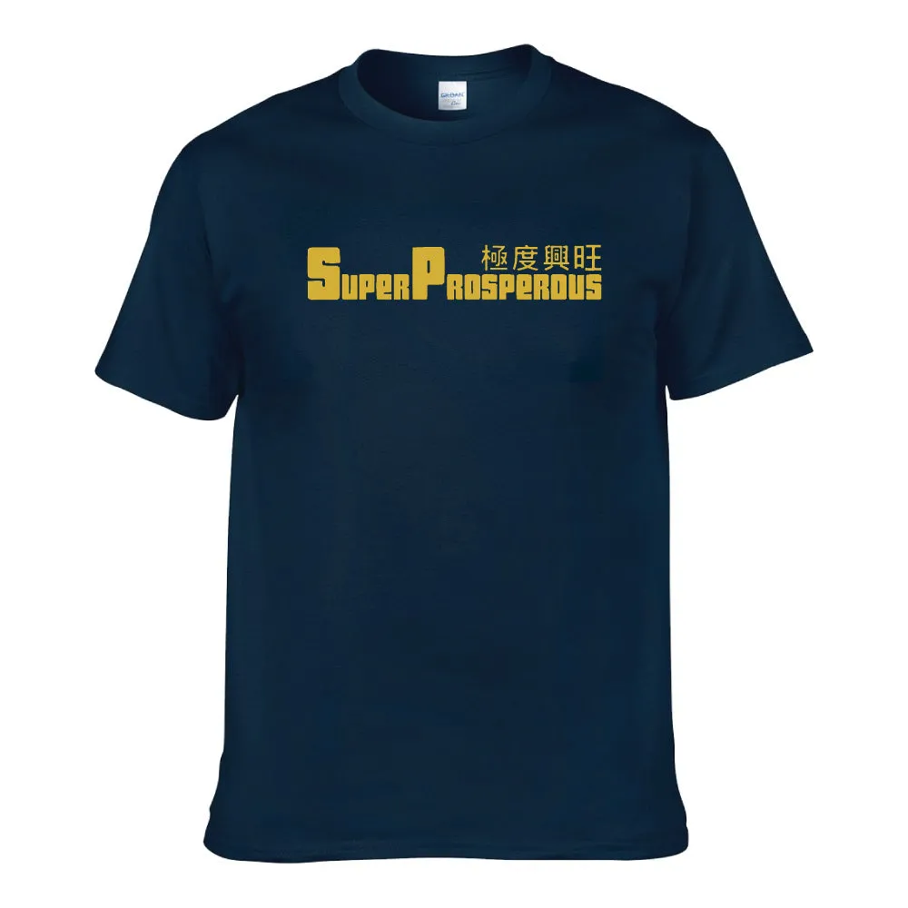 UT SUPER PROSPEROUS 极度兴旺 Premium Slogan T-Shirt