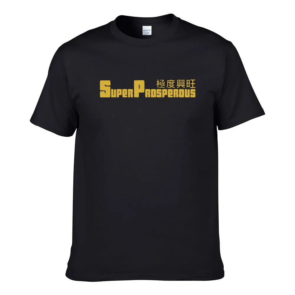 UT SUPER PROSPEROUS 极度兴旺 Premium Slogan T-Shirt