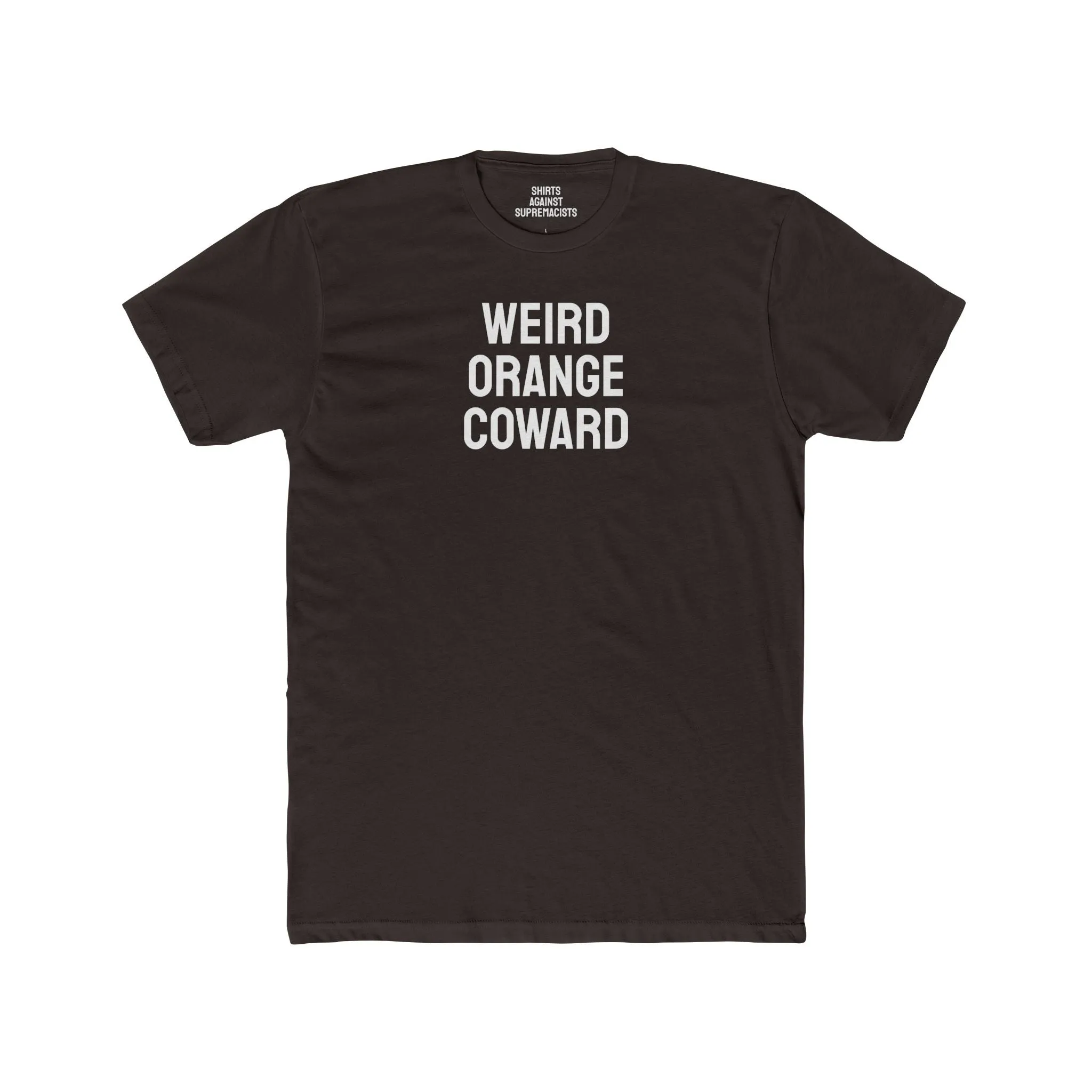 Weird Orange Coward - Unisex Cotton Crew Tee
