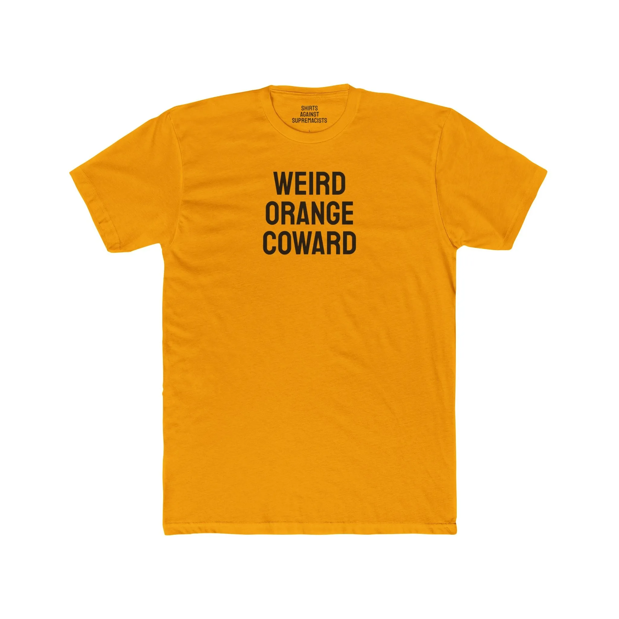 Weird Orange Coward - Unisex Cotton Crew Tee