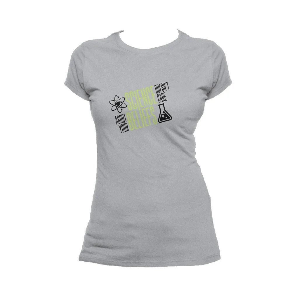 Weird Science Science Doesn't Care Official Women's T-shirt (Heather Grey)