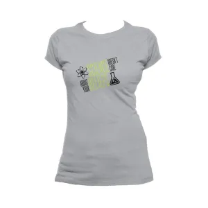 Weird Science Science Doesn't Care Official Women's T-shirt (Heather Grey)