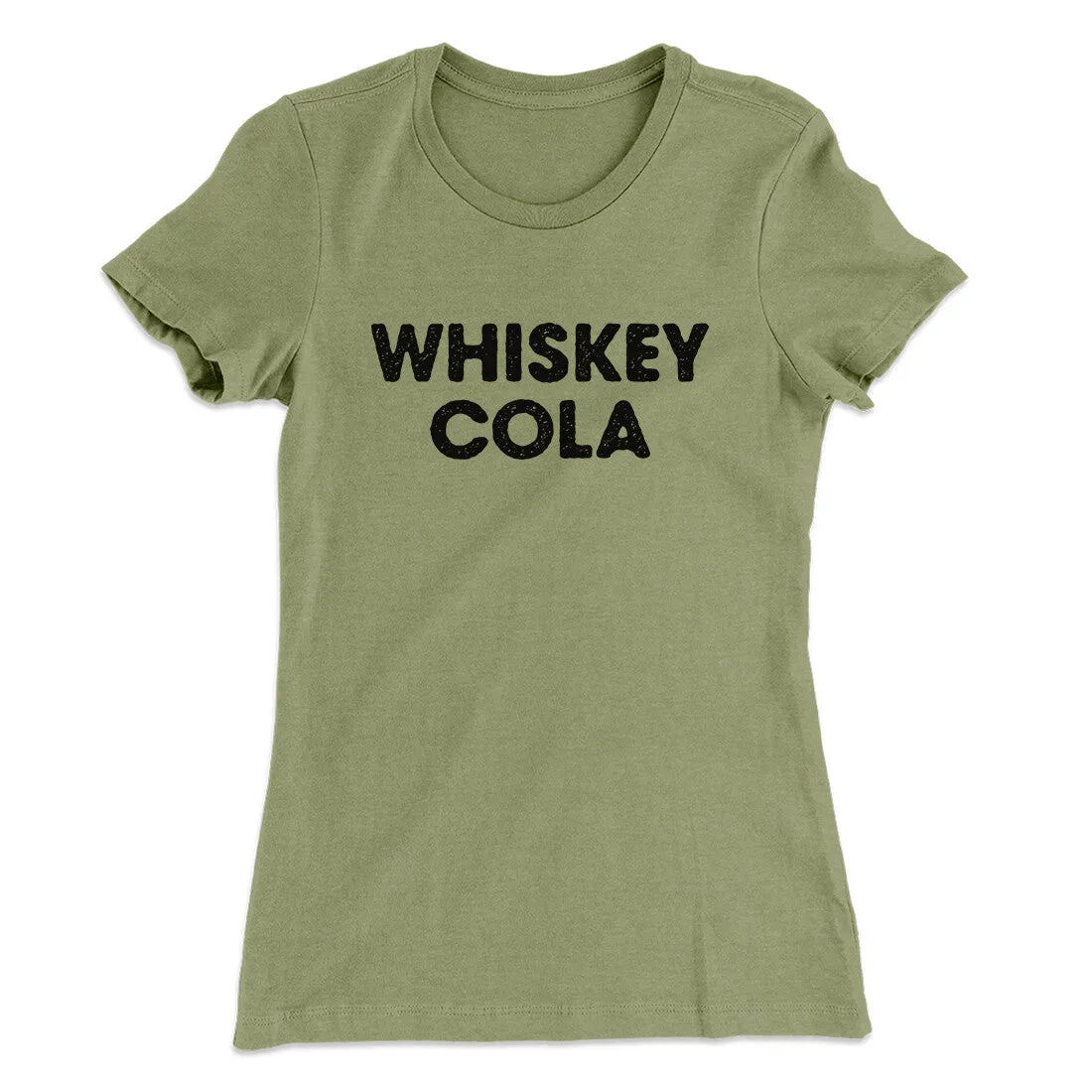 Whiskey Cola Women's T-Shirt